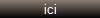 ici